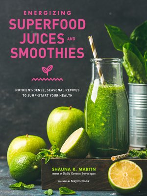cover image of Energizing Superfood Juices and Smoothies
